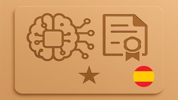 [ES] Certificado de Explorador en Ingeniería de IA